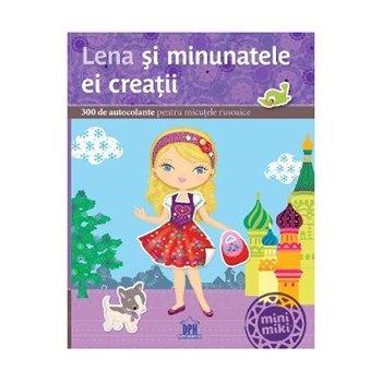 Lena si minunatele ei creatii
