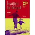 Invatam tot timpul