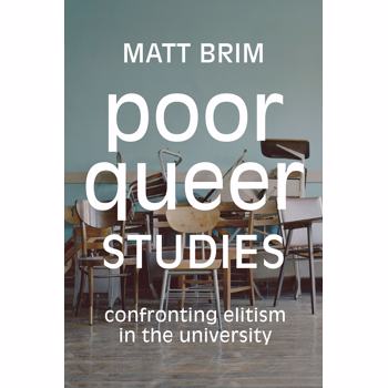 Poor Queer Studies