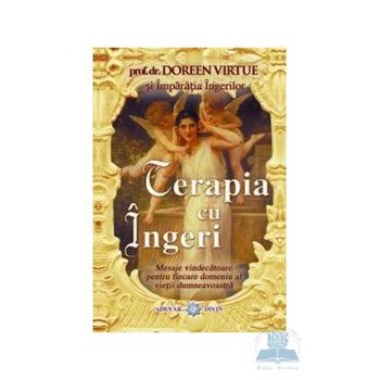 Terapia cu ingeri - Doreen Virtue