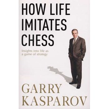 How Life Imitates Chess