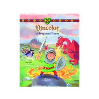 Vincelot si dragonul fioros