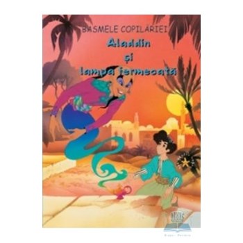 Basmele copilariei - Aladdin si lampa fermecata