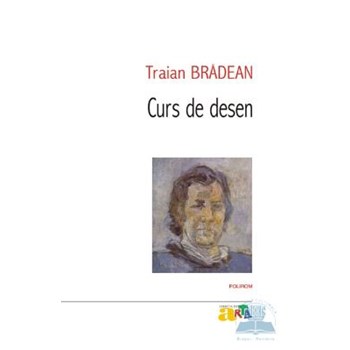 Curs de desen - Traian Bradean