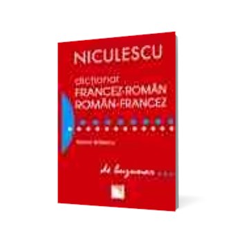 Dicţionar francez-roman / roman-francez (editie de buzunar)