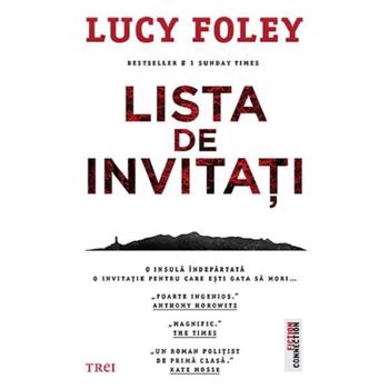 Lista de invitati - Lucy Foley, editura Trei