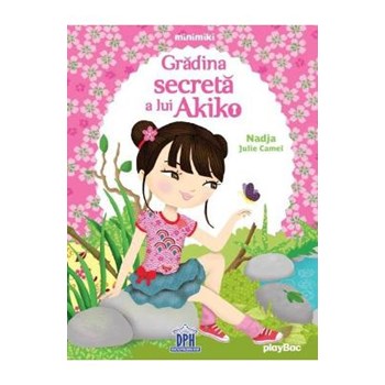 Gradina secreta a lui Akiko 978-606-683-067-6