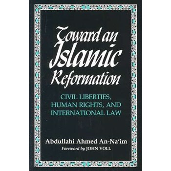 Toward An Islamic Reformation