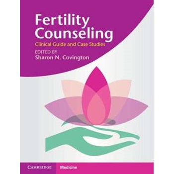 Fertility Counseling: Clinical Guide and Case Studies