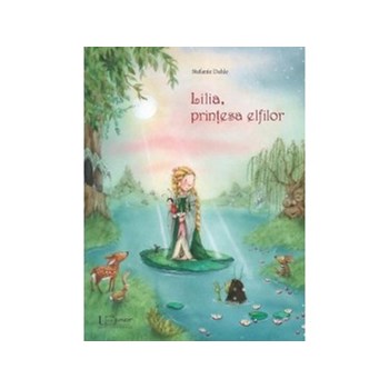 LILIA, PRINTESA ELFILOR