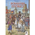 Povestiri istorice vol.2 - Dumitru Almas, editura Agora