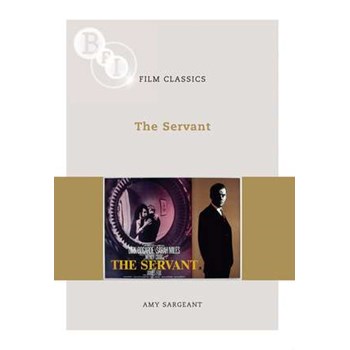 The Servant (BFI Film Classics)