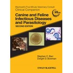 Blackwell′s Five–Minute Veterinary Consult Clinical Companion: Canine and Feline Infectious Diseases and Parasitology (Blackwell′s Five–Minute Veterinary Consult)