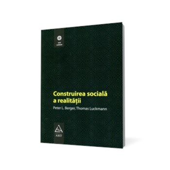 Construirea socială a realităţii