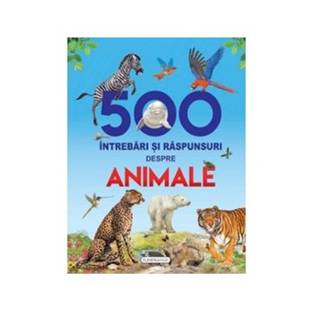 500 intrebari si raspunsuri despre animale (cu holograma)