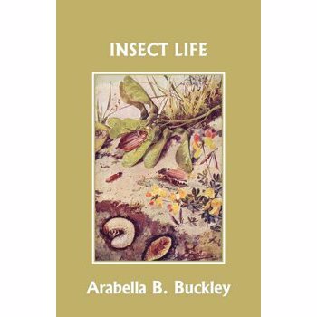 Insect Life (Yesterday's Classics), Paperback