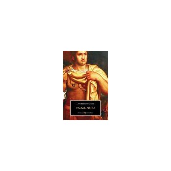 Falsul Nero - Lion Feuchtwanger 978-973-724-315-7