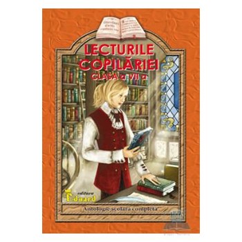 Lecturile copilariei clasa a 7-a 973-88362-8-0