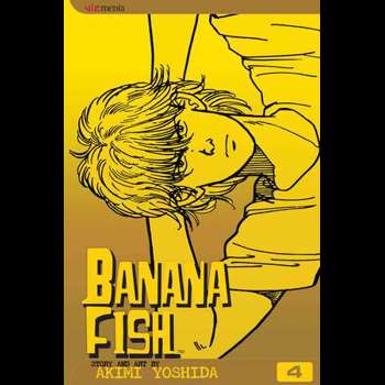 Banana Fish, Vol. 4 (Banana Fish, nr. 04)