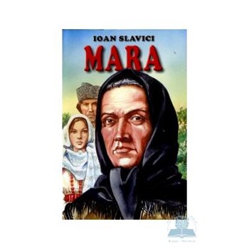 Mara - Ioan Slavici