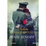 Iubita comandantului - Pam Jenoff