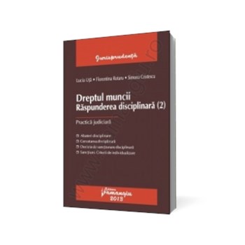 Dreptul muncii. Răspunderea disciplinară (2)