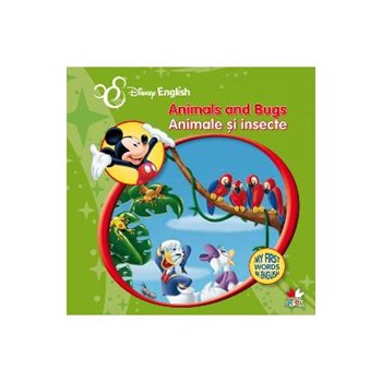 Disney English - Animale si insecte - Animals and Bugs