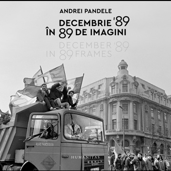 Decembrie 89 in 89 de imagini