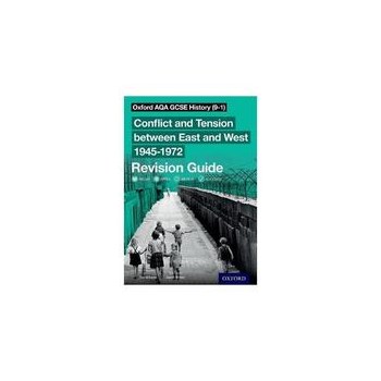Oxford AQA GCSE History (9-1): Conflict and Tension between, editura Oxford Secondary