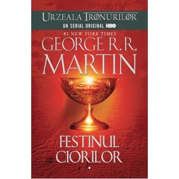 Festinul Ciorilor - Urzeala Tronurilor 2 volume - George R.R. Martin