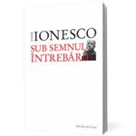 Sub semnul întrebării