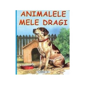 Animalele mele dragi