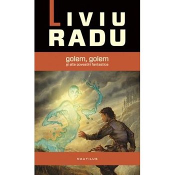 Golem, Golem si alte povestiri fantastice