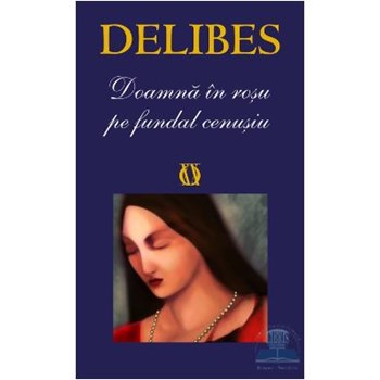 Doamna in rosu pe fundal cenusiu - Delibes