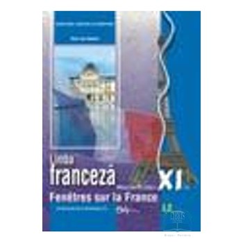 Franceza clasa 11 L2 - Dan Ion Nasta, editura Didactica Si Pedagogica