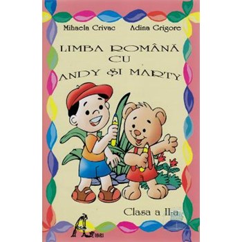 Romana Cu Andy Si Marty Cls 2 - Mihaela Crivac, Adina Grigore