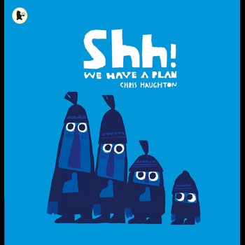 Shh! We Have a Plan