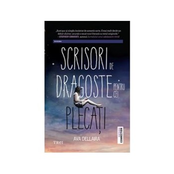 Scrisori de dragoste pentru cei plecati