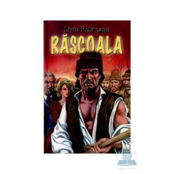 Rascoala - Liviu Rebreanu