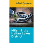Rick Steves Snapshot Milan & the Italian Lakes District (Rick Steves Snapshot)