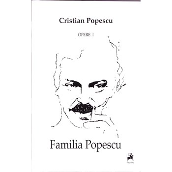 Opere I. Familia Popescu