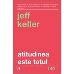 Atitudinea este totul. Editia a V-a