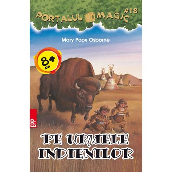 Pe urmele indienilor