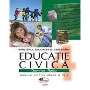 Manual educatie civica clasa 4 - Dumitra Radu