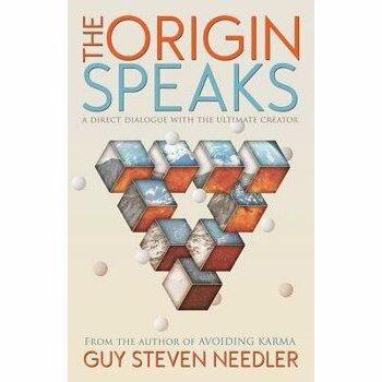 Origin Speaks: The Direct Dialogue with the Ultimate Creator, Paperback