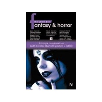 The year's best fantasy & horror. Antologie, vol. I
