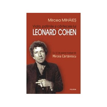 Viata, patimile si cantecele lui Leonard Cohen (ebook)