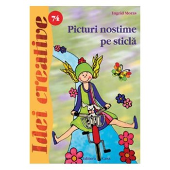 Idei creative 74: Picturi nostime pe sticla - Ingrid Moras