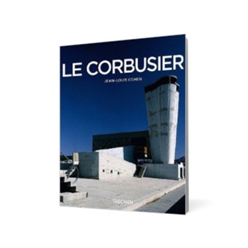 Le Corbusier, 1887-1965: The Lyricism of Architecture in the Machine Age