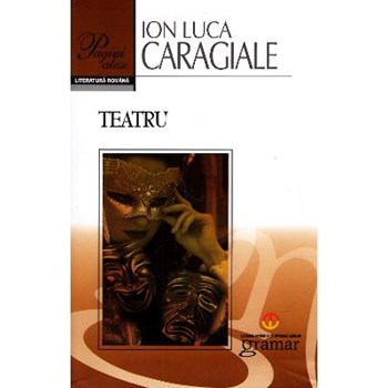 Teatru Ed.2013 - I.L. Caragiale